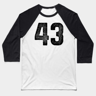 Rough Number 43 Baseball T-Shirt